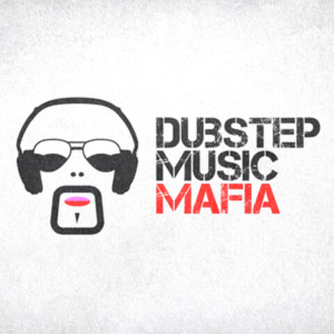 Dubstep Music Mafia
