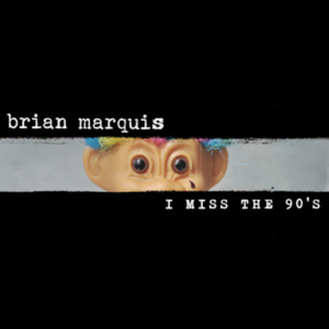 I Miss the 90's