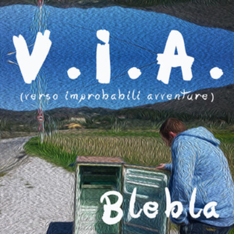 V.I.A. (verso improbabili avventure)