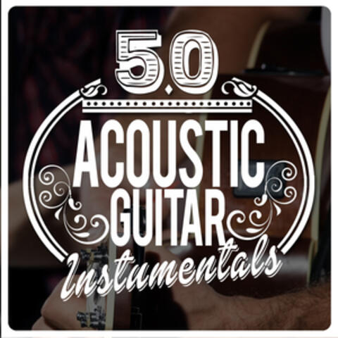 50 Acoustic Guitar Instrumentals