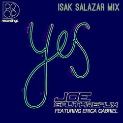 Yes! (Isak Salazar Mix)