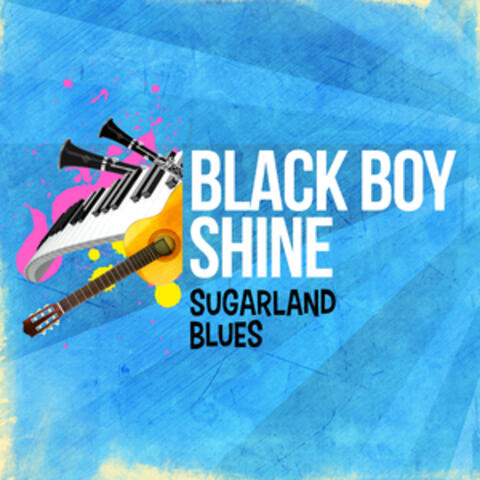 Sugarland Blues