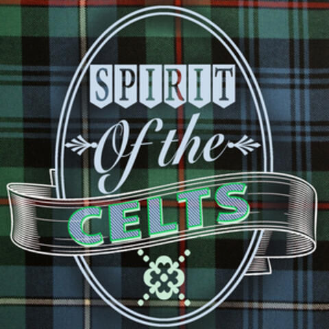 Spirit of the Celts
