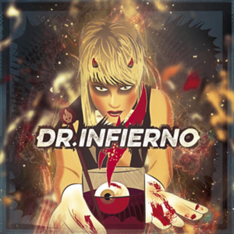 Dr. Infierno (Vol. 1) - EP
