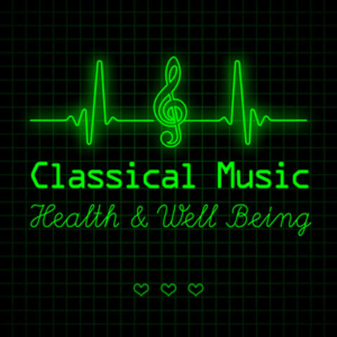 Classical Music - Health & Well Being