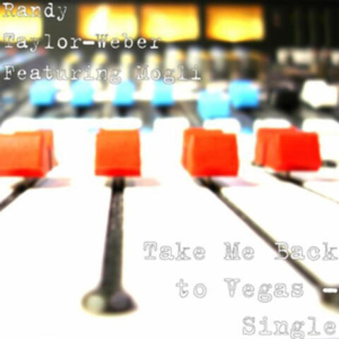 Take Me Back to Vegas (feat. Mogli) - Single