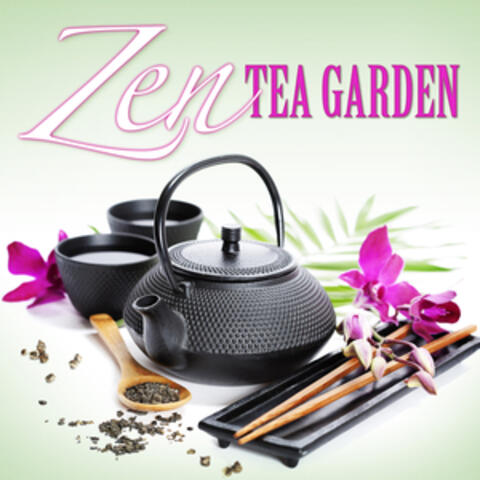 Zen Tea Garden - Music for Meditation & Relaxation