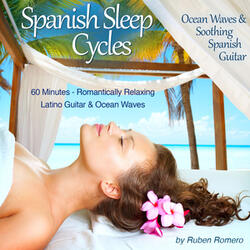 Soothing Spanish Spa Guitar & Ocean Waves