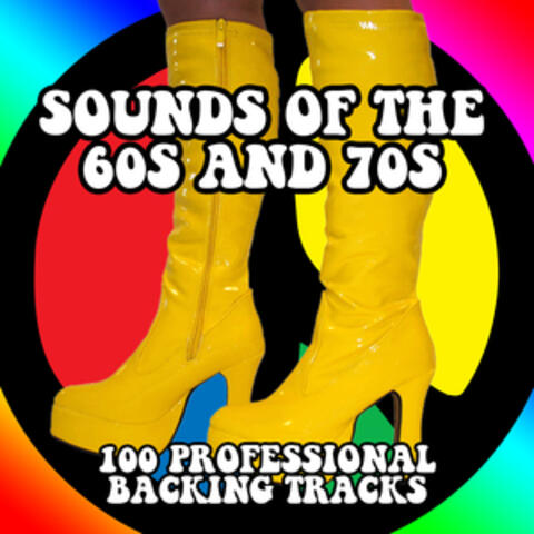 Sounds of the 60's and 70's - 100 Professional Backing Tracks