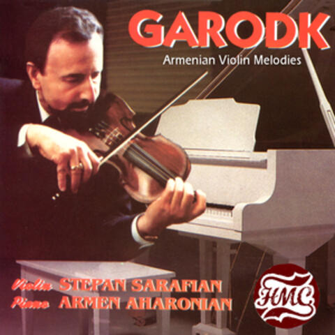 Garodk: Armenian Violin Melodies