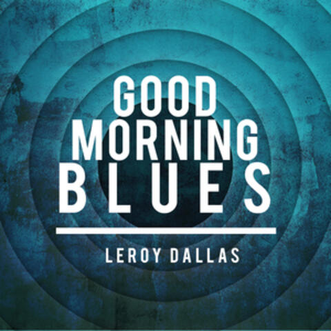 Good Morning Blues