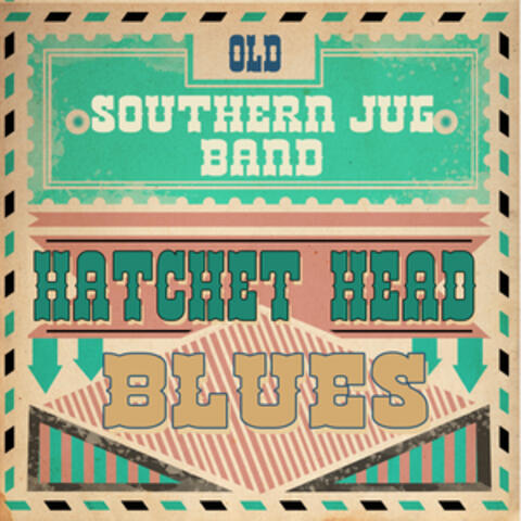 Hatchet Head Blues