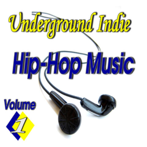 Underground Indie Hip Hop, Vol. 1 (Specila Editon)