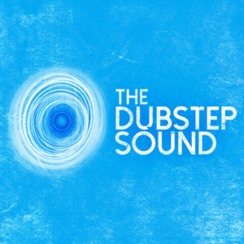 The Dubstep Sound