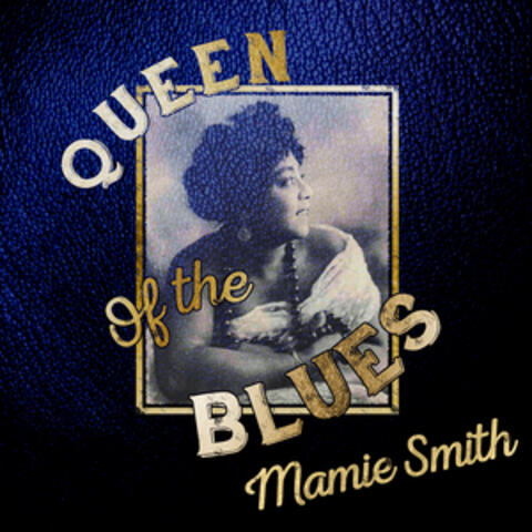 Queen of the Blues