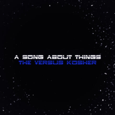 A Song About Things