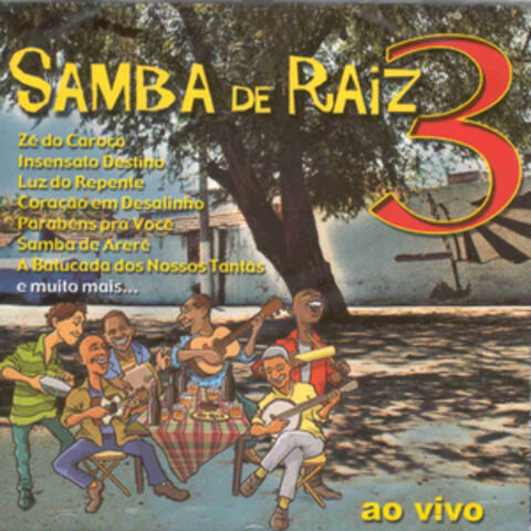 Samba de Raiz - Ao Vivo, Vol. 3