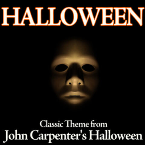 Halloween - Classic Theme from John Carpenter's Halloween
