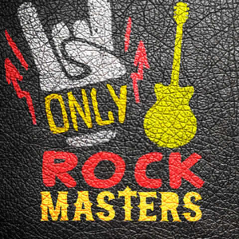 Only Rock Masters