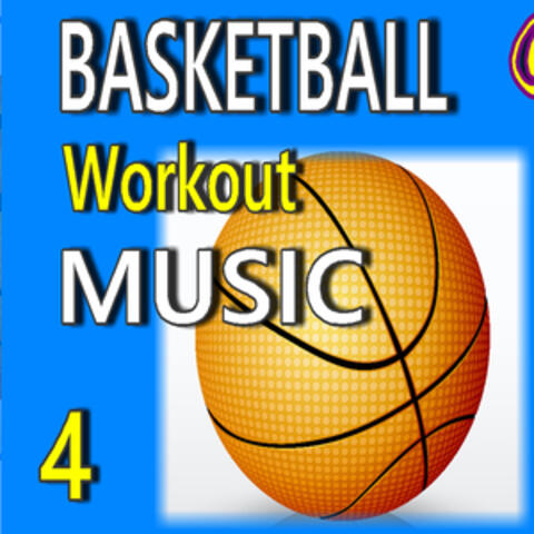 Basketball Workout Music, Vol. 4 (Instrumental)
