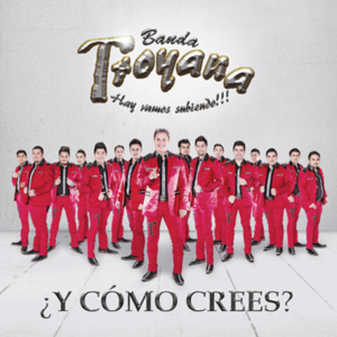 ¿y Como Crees? - Single
