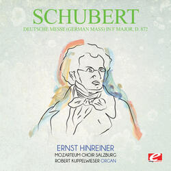 Deutsche Messe (German Mass) in F Major, D.872: II. Zum Gloria