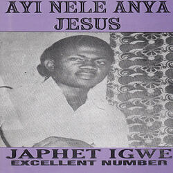 Ayi Nele Anya Jesus, Pt. 1