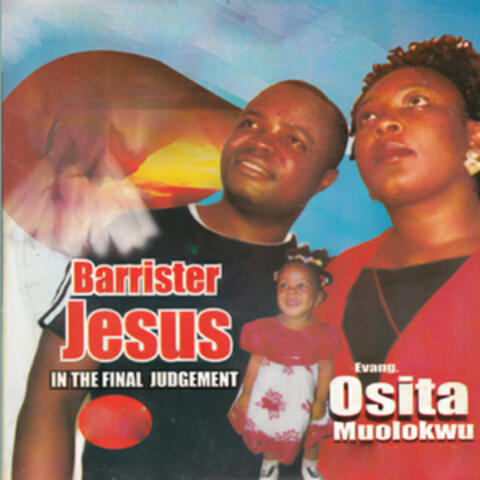Barrister Jesus (In the Final Judgement)
