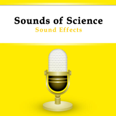 Sound Effects - Sounds of Science