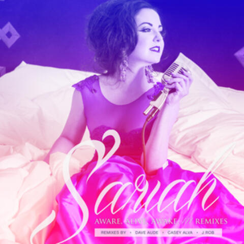 Aware Alive Awake Remixes