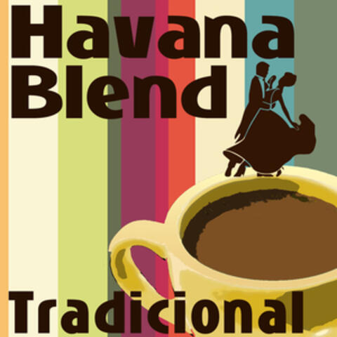 Havana Blend - Tradicional