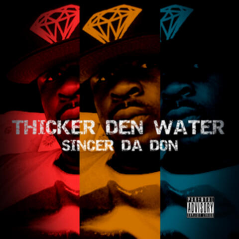 Thicker Den Water 2004
