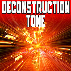 Deconstruction Tone (Alert Tone)