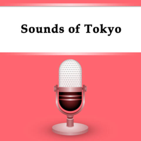 Sounds of Tokyo