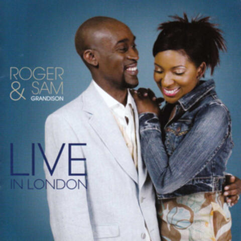Roger & Sam - Live in London
