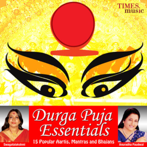Durga Puja Essentials - 15 Popular Aartis, Mantras and Bhajans