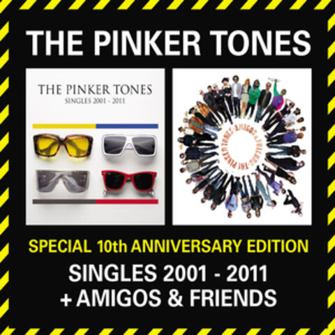 Special 10th Anniversary Edition - Singles 2001-2011 + Amigos & Friends