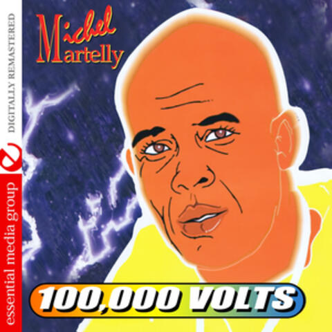 100,000 Volts (Digitally Remastered)