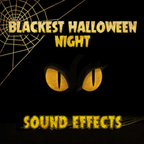 Blackest Halloween Night Sound Effects