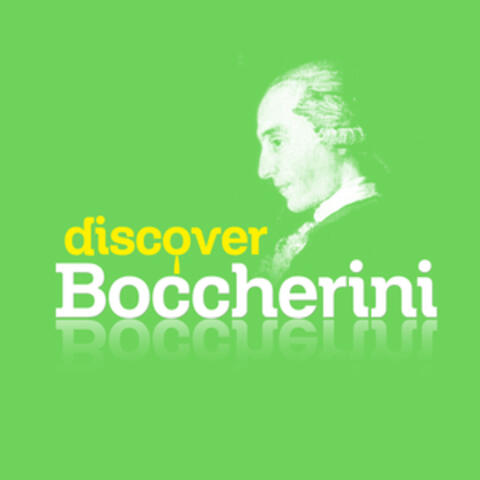 Discover Boccherini
