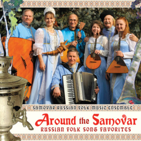 Around the Samovar
