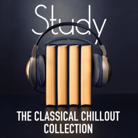 Study: The Classical Chillout Collection