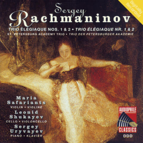 Rachmaninoff: Trio elegiaque Nos. 1 & 2