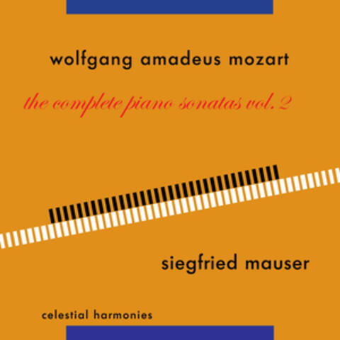 Wolfgang Amadeus Mozart: The Complete Piano Sonatas Vol. 2