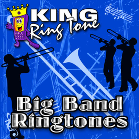 Big Band Ringtones