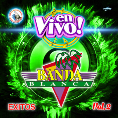 Exitos Vol. 2. Música de Guatemala para los Latinos (En Vivo)