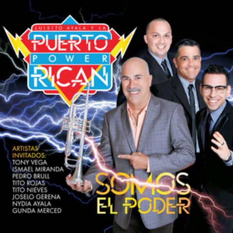 Puerto Rican Power y Luisito Ayala