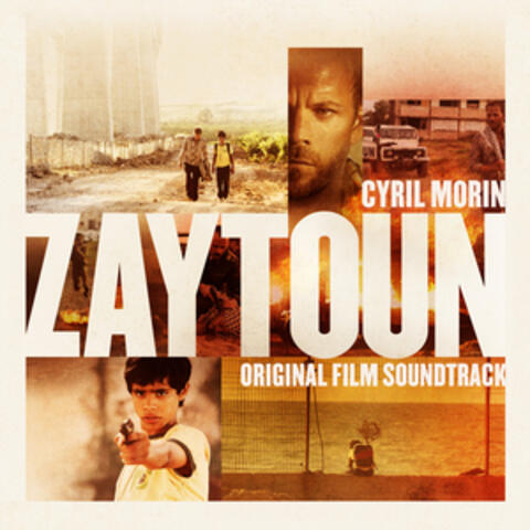 Zaytoun: Original Motion Picture Soundtrack