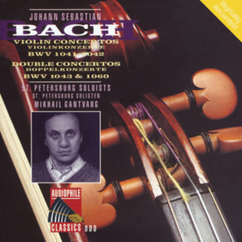Bach: Violin Concertos - Double Concertos