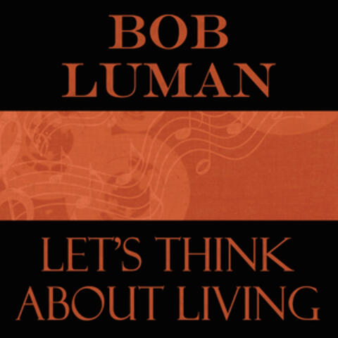 Let's Think About Living